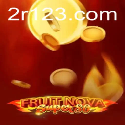 Explorando o Mundo de FruitNovaSuper80: Um Guia Completo para Novos Jogadores